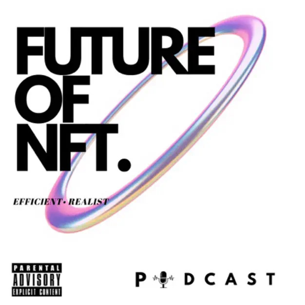 future of nft podcast